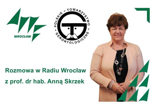 Rozmowa w Radiu Wrocław z Prof. Anną Skrzek