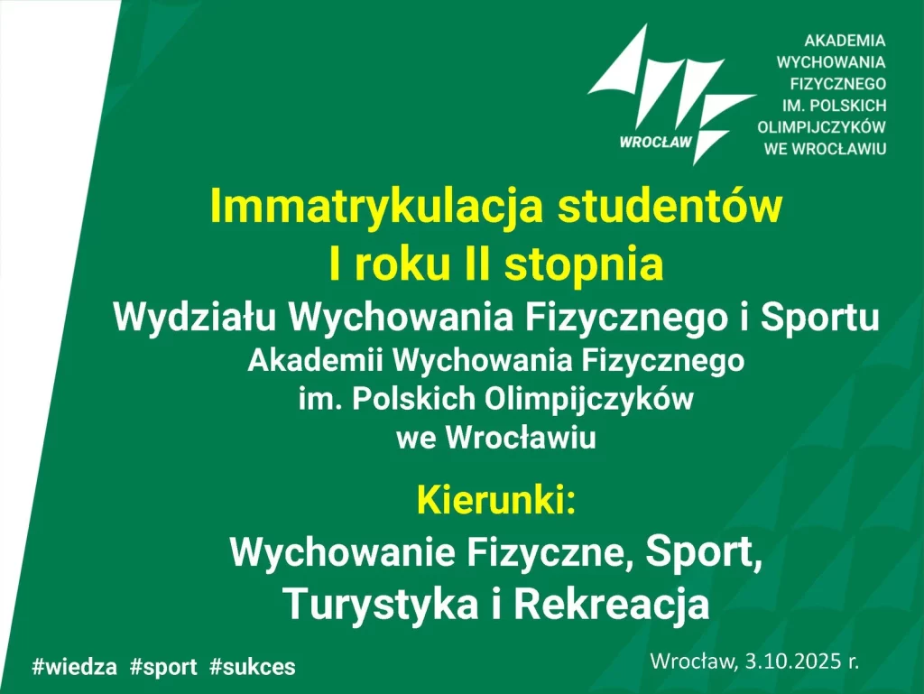 Immatrykulacja studentów WFiS I roku II stopnia na kierunkach WF, Sport, TiR