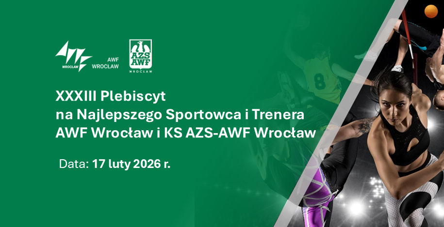 Doceniamy najlepszych! Rusza XXXIII Plebiscyt AWF Wrocław oraz KS AZS-AWF Wrocław – 2025